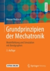 Grundprinzipien der Mechatronik : Modellbildung und Simulation mit Bondgraphen - Book
