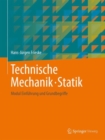 Technische Mechanik * Statik : Modul Einfuhrung und Grundbegriffe - Book