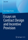 Essays on Contract Design and Incentive Provision - eBook