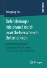 Behinderungsmissbrauch Durch Marktbeherrschende Unternehmen : Kartellrechtswidrigkeit Von Kosten-Preis-Scheren in Der Eu, Den USA Und Korea - Book