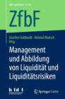 Management Und Abbildung Von Liquiditat Und Liquiditatsrisiken - Book
