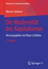 Die Modernitat Des Kapitalismus : Herausgegeben Von Klaus Lichtblau - Book