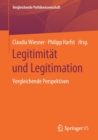 Legitimitat Und Legitimation : Vergleichende Perspektiven - Book