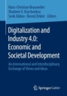 Digitalization and Industry 4.0: Economic and Societal Development : An International and Interdisciplinary Exchange of Views and Ideas - eBook