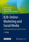 B2B-Online-Marketing und Social Media : Handlungsempfehlungen und Best Practices - Book