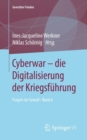 Cyberwar – die Digitalisierung der Kriegsfuhrung : Fragen zur Gewalt • Band 6 - Book