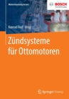 Zundsysteme fur Ottomotoren - Book