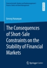 The Consequences of Short-Sale Constraints on the Stability of Financial Markets - Book