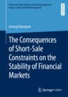 The Consequences of Short-Sale Constraints on the Stability of Financial Markets - eBook