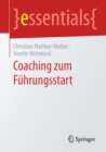 Coaching zum Fuhrungsstart - Book