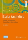 Data Analytics : Models and Algorithms for Intelligent Data Analysis - Book