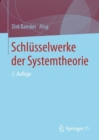 Schlusselwerke Der Systemtheorie - Book