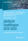 Jahrbuch StadtRegion 2019/2020 : Schwerpunkt: Digitale Transformation - Book