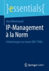 IP-Management a la Norm : Erlauterungen zur neuen DIN 77006 - Book