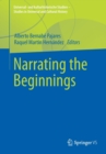 Narrating the Beginnings - Book