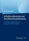 Verhaltensokonomie und Verhaltensfinanzokonomie : Ein Vergleich europaischer und nordamerikanischer Modelle - Book