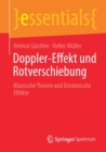 Doppler-Effekt und Rotverschiebung : Klassische Theorie und Einsteinsche Effekte - Book