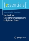 Betriebliches Gesundheitsmanagement in Digitalen Zeiten - Book