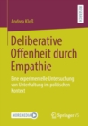 Deliberative Offenheit durch Empathie : Eine experimentelle Untersuchung von Unterhaltung im politischen Kontext - Book