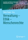 Verwaltung - Ethik - Menschenrechte - Book