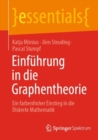 Einfuhrung in die Graphentheorie : Ein farbenfroher Einstieg in die Diskrete Mathematik - Book