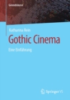 Gothic Cinema : Eine Einfuhrung - Book