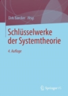 Schlusselwerke Der Systemtheorie - Book