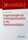 Fragestrategien als Fuhrungsinstrument in der Familienmediation - Book