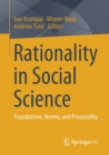 Rationality in Social Science : Foundations, Norms, and Prosociality - Book