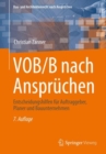 Vob/B Nach Anspruchen : Entscheidungshilfen Fur Auftraggeber, Planer Und Bauunternehmen - Book