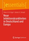Neue Infektionskrankheiten in Deutschland und Europa - Book