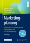 Marketingplanung : Einfuhrung in die marktorientierte Unternehmens- und Geschaftsfeldplanung - Book