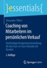 Coaching von Mitarbeitern im personlichen Verkauf : Nachhaltige Kompetenzentwicklung fur den Face-to-Face-Kontakt mit Kunden - Book