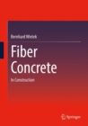 Fiber Concrete : In Construction - Book