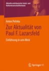 Zur Aktualitat von Paul F. Lazarsfeld : Einfuhrung in sein Werk - Book