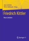 Friedrich Kittler. Neue Lekturen - Book
