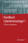Handbuch Cyberkriminologie 1 : Theorien und Methoden - Book
