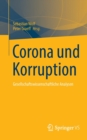 Corona und Korruption : Gesellschaftswissenschaftliche Analysen - Book