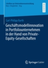 Geschaftsmodellinnovation in Portfoliounternehmen in der Hand von Private-Equity-Gesellschaften - Book