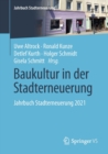 Baukultur in Der Stadterneuerung : Jahrbuch Stadterneuerung 2021 - Book