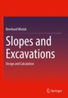 Slopes and Excavations : Design and Calculation - Book