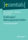 Foodscapes/Nahrungslandschaften : Eine Bestandsaufnahme - Book