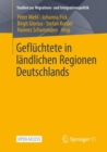 Gefluchtete in landlichen Regionen Deutschlands - Book