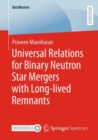 Universal Relations for Binary Neutron Star Mergers with Long-lived Remnants - Book