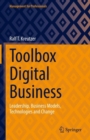 Toolbox Digital Business : Leadership, Business Models, Technologies and Change - Book