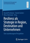 Resilienz als Strategie in Region, Destination und Unternehmen : Eine raumbezogene Perspektive - Book