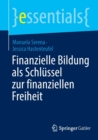 Finanzielle Bildung als Schlussel zur finanziellen Freiheit - Book