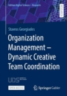 Organization Management – Dynamic Creative Team Coordination - Book