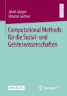 Computational Methods fur die Sozial- und Geisteswissenschaften - Book