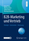 B2B-Marketing und Vertrieb : Strategie – Instrumente – Umsetzung - Book
